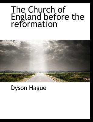 The Church of England Before the Reformation 1116361450 Book Cover