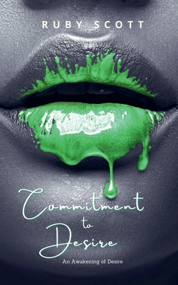 Commitment To Desire B0DZMD8K16 Book Cover