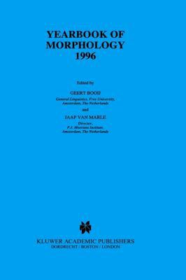 Yearbook of Morphology 1996 0792345630 Book Cover