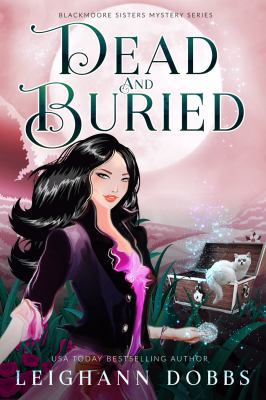 Dead & Buried 1946944246 Book Cover