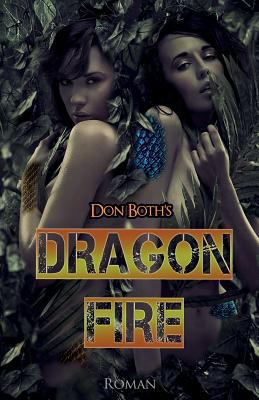 Dragonfire [German] 3946222838 Book Cover