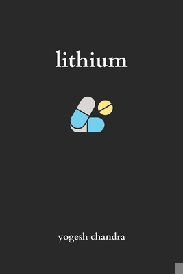 Lithium: Bipolar Poetry 9829817830 Book Cover