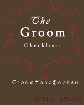 The Groom checklists: The Portable guide Step-b... 1978332335 Book Cover