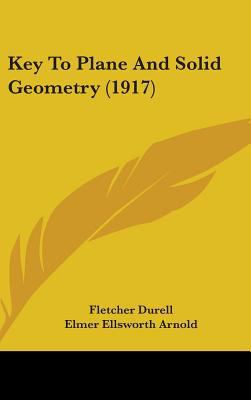 Key To Plane And Solid Geometry (1917) 1437193560 Book Cover
