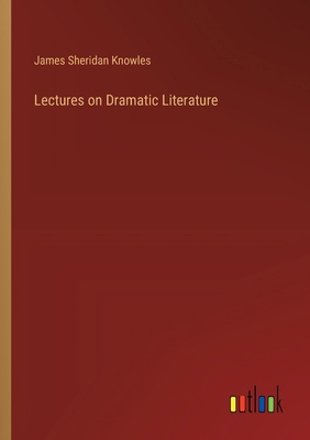 Lectures on Dramatic Literature 3385393132 Book Cover