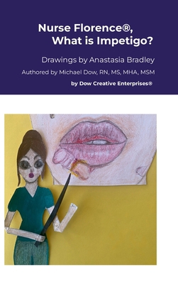 Nurse Florence(R), What is Impetigo? 1304589536 Book Cover