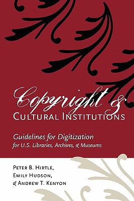 Copyright and Cultural Institutions: Guidelines... 0935995102 Book Cover