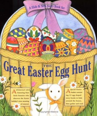 The Great Easter Egg Hunt: A Hide & Seek Story ... 0761109005 Book Cover