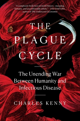 The Plague Cycle: The Unending War Between Huma... 1982165332 Book Cover