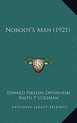 Nobody's Man (1921) 1165029294 Book Cover