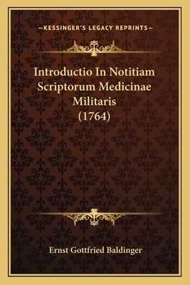 Introductio In Notitiam Scriptorum Medicinae Mi... [Latin] 1166015947 Book Cover