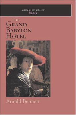 The Grand Babylon Hotel 1600967655 Book Cover
