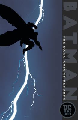 Batman: The Dark Knight Returns (DC Black Label... 140129152X Book Cover