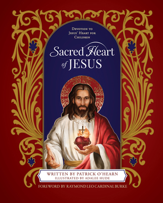 Sacred Heart of Jesus: Devotion to Jesus' Heart... B0DSHGDV4Y Book Cover