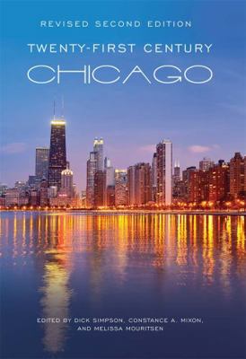 Twenty-First Century Chicago 1516511603 Book Cover
