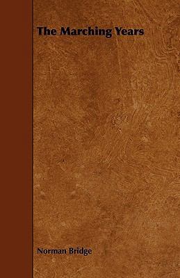 The Marching Years 1444695487 Book Cover