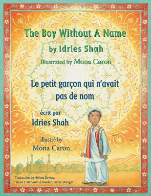 The Boy Without a Name -- Le petit garçon qui n... 194627030X Book Cover