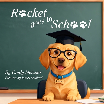 Rocket Goes to School [Large Print] B0GMZ5MJWC Book Cover