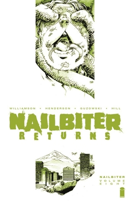 Nailbiter Volume 8: Horror in the Sun 1534318658 Book Cover