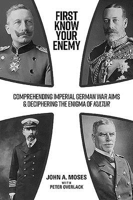 First Know Your Enemy: Comprehending Imperial G... 1925984494 Book Cover