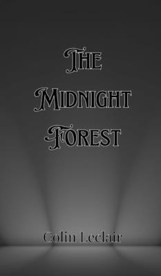 The Midnight Forest 9916900442 Book Cover