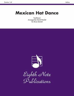 Mexican Hat Dance: Score & Parts 1554726158 Book Cover