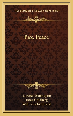 Pax, Peace 116387101X Book Cover