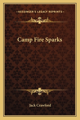 Camp Fire Sparks 1163703311 Book Cover