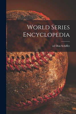 World Series Encyclopedia 1014589142 Book Cover