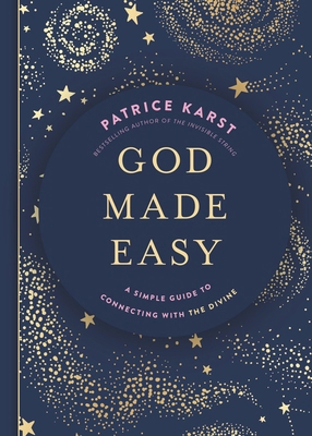 God Made Easy: A Simple Guide to Connecting wit... 1546008985 Book Cover
