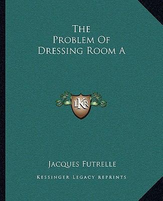 The Problem Of Dressing Room A 1162705841 Book Cover