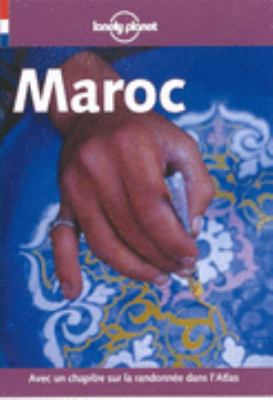 Lonely Planet: Maroc (French Guides) [French] 2840701847 Book Cover