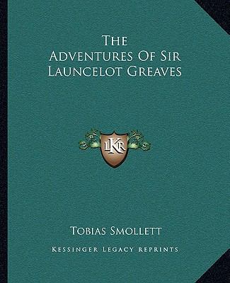 The Adventures Of Sir Launcelot Greaves 1162687444 Book Cover