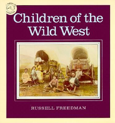 Children of the Wild West 0833558676 Book Cover
