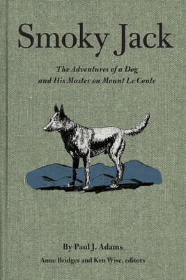 Smoky Jack: The Adventures of a Dog and His Mas... 1621902501 Book Cover