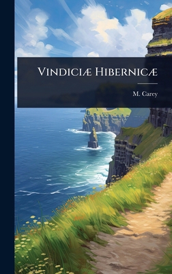 VindiciÃ] HibernicÃ] 1023630710 Book Cover