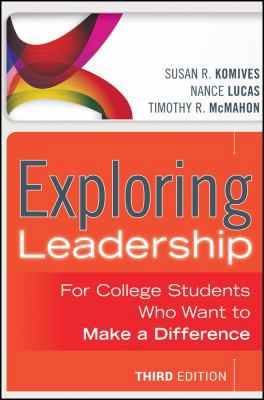 Exploring Leadership: For College Students Who ... 111844356X Book Cover