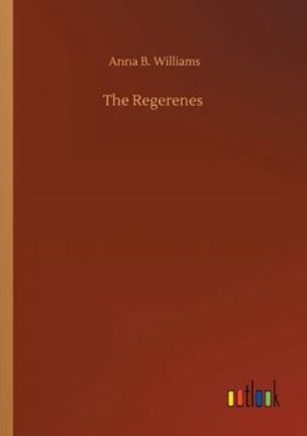 The Regerenes 3752352337 Book Cover