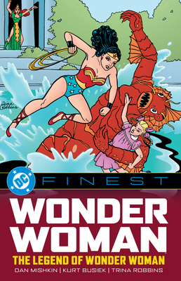 DC Finest: Wonder Woman: The Legend of Wonder W... 1799502015 Book Cover