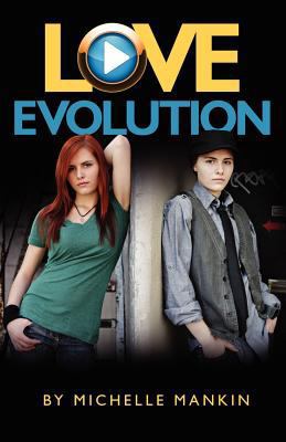 Love Evolution: A rock 'n roll love story based... 0615641407 Book Cover