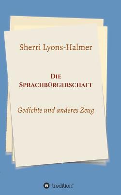 Die Sprachbürgerschaft [German] 3746900301 Book Cover