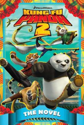 Kung Fu Panda 2: The Novel 0843198591 Book Cover