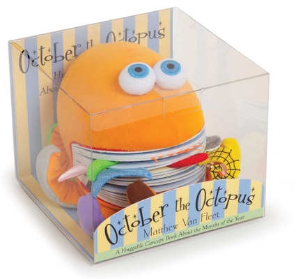 Hardcover October the Octopus: A Huggable Concept Book about the Months of the Year Book