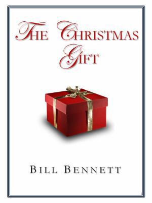 The Christmas Gift 0982560621 Book Cover