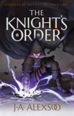The Knight's Order 0995237808 Book Cover