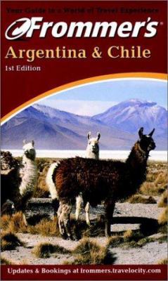 Frommer's Argentina & Chile 0764562606 Book Cover