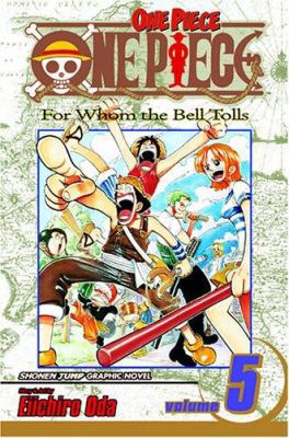 One Piece, Vol. 5 1591166152 Book Cover