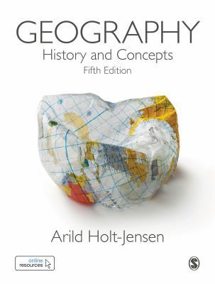 Geography: History and Concepts 1526440148 Book Cover