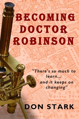 Becoming Doctor Robinson B09JR6BKKC Book Cover