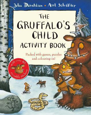 The Gruffalo's Child Activity Book 0230707599 Book Cover